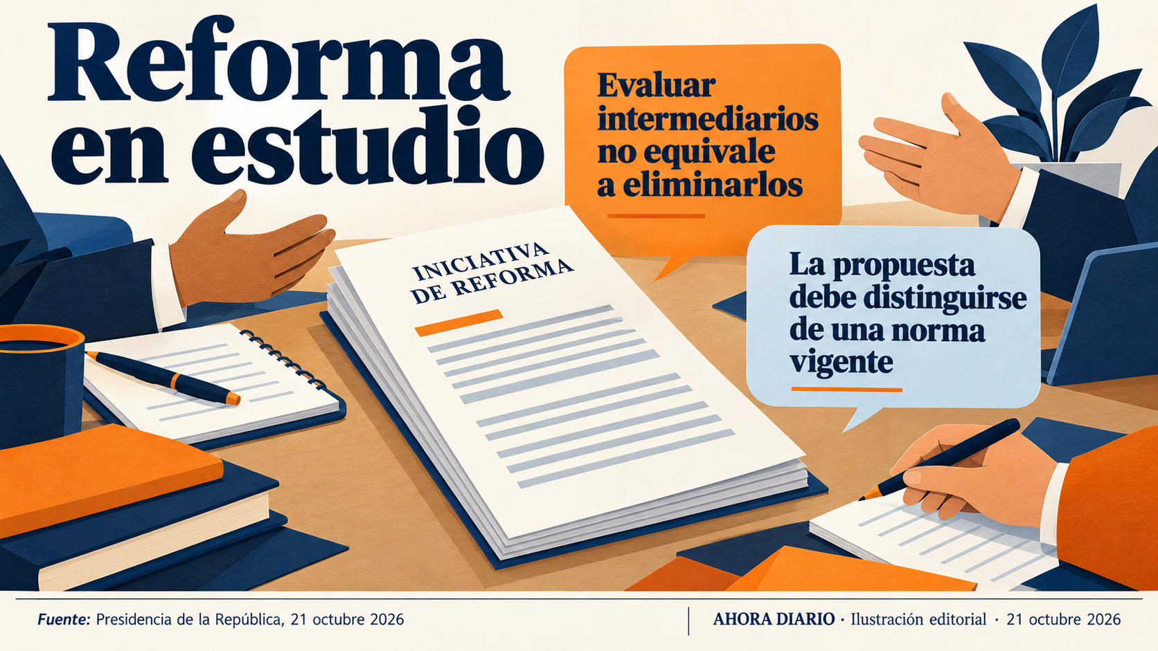 Una reforma en estudio se distingue de las normas actualmente vigentes.